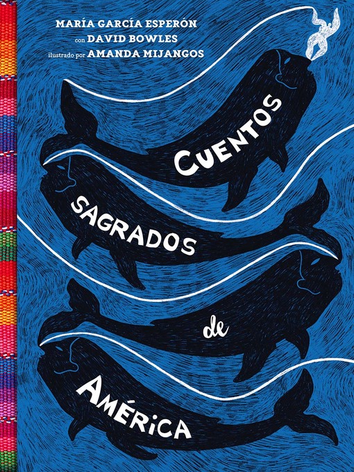 Title details for Cuentos sagrados de América by María García Esperón - Wait list